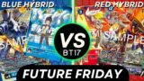 Future Friday! BT17 Red Hybrid VS Blue Hybrid – Digimon TCG