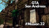 GTA San Andreas "Mission 32" (Gone Courting – Against All Odds)