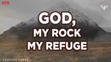 God my Rock my Refuge, Psalm 18 |  Sunday Service