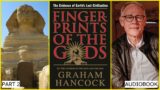 Graham Hancock reads Fingerprints Of The Gods AUDIOBOOK2 #grahamhancock #science #history #audiobook
