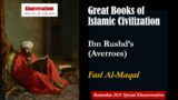 Great Books of Islamic Civilization Ibn Rushd’s (Averroes) Fasl Al-Maqal The Decisive Treatise