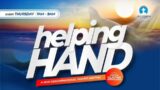 HELPING HAND | JOYCOMETH MINISTRIES | 28TH MARCH 2024