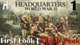 Headquarters: World War II | First Look | Sneak Peek | New Game | Part 1