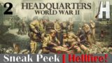 Headquarters: World War II | Sneak Peek | Hellfire! | Part 2