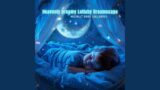 Heavenly Dreamy Lullaby Dreamscape: Moonlit Baby Lullabies