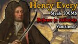 How Henry Every stole $200M, got away and became a superstar