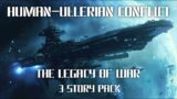 Human-Ullerian Conflict  |  The Legacy of War  |  A Science Fiction Stories