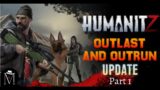 HumanitZ Outlast an Outrun update – Part 1