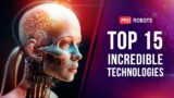 Incredible technologies: how humanity has gotten closer to the future | Tech News | Pro robots