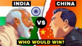 India Vs China – Who Would Win ? (COMPILATION)