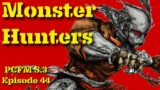Is Van Helsing the Best Monster Hunter?