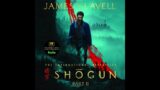 James Clavell – Shogun –  Book 2 – Chapters 10, 11 ,12 – English – AudioBook