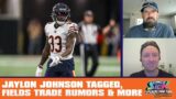 Jaylon Johnson Tagged, Justin Fields Trade Rumors & More – Take It To The Rank #95
