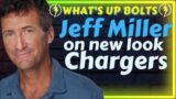 Jeff Miller joins WUB to talk Chargers, Jim Harbaugh, Keenan Allen, and Owners Meetings