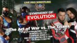 Kaiju Pro Wrestling Symphony Of Evolution: Art Of War vs The Titans (10-12-22)