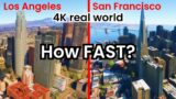 LA to San Francisco: Earthquake Speed in REAL TIME