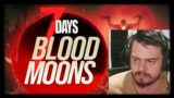 LIVE Reaction On Funpimp's New Game – 7 Days To Die Blood MOONS!
