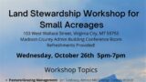 Land Stewardship Workshop for Small Acreages