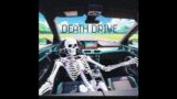Lastrevio – Death Drive