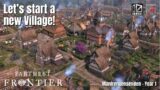 Let's Play – Farthest Frontier – And start a New Village! (Manfrengensenden Ep 01)