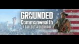 Let's Play Grounded Commonwealth: A Fallout 4 Overhaul (42/???) | The Gamer's Block