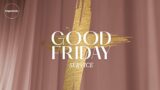 Live In KL: Good Friday Service – Kingdomcity