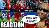 Liverpool Manchester City REACTION | 1-1 | Doku Penalty and VAR?! Pep vs. De Bruyne! Luis Diaz..