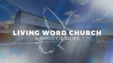 Living Word Church | Thursday PM | March 14, 2024