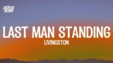 Livingston – Last Man Standing (Lyrics)