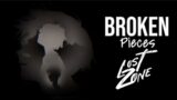 Lost Zone – Broken Pieces (sub esp/lyrics)