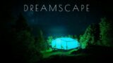Lost in Dreamscape: An Ambient Odyssey , one hour of beautiful melodic relaxing music