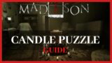 MADiSON – Candle Puzzle GUIDE