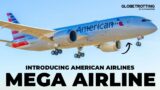 MEGA AIRLINE – Introducing American Airlines