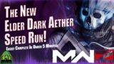 MW3 Zombies New Elder Dark Aether – Speed Run!