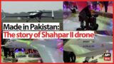 Made in Pakistan: the story of Shahpar II drone and its prowess