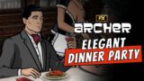 Malory Hosts an 'Elegant' Dinner Party – Scene | Archer | FX