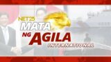 Mata ng Agila International – March 12, 2024