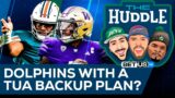 Miami Dolphins with a Tua Backup Plan? | The Huddle