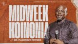 Midweek Koinonia | The LOGIC Church Lagos Island | 20th March 2024