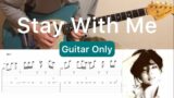Miki Matsubara – Stay With Me (Guitar Only) (guitar cover with tabs & chords)