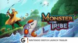 Monster Tribe – Nintendo Switch Launch Trailer