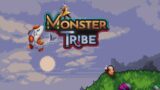 Monster Tribe – the adventure begins!