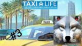More Fares – Taxi Life A City Driving Simulator Walkthrough Part 3