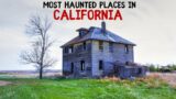 Most Haunted Places in California