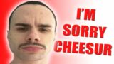 My Apologies Cheesur