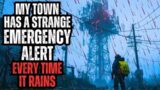 My Town has a STRANGE Emergency Alert Whenever it RAINS