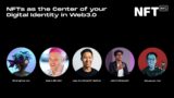 NFTs as center of Digital Identity in Web3.0 – Panel at NFT.NYC 2022