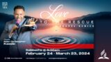 New Kingston Fellowship SDA Church // Love To The Rescue Gospel Series // March 2 , 2024