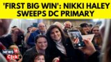 Nikki Haley News | Nikki Haley Secures First Victory Of Primary With Washington DC Win | N18V