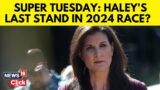 Nikki Haley’s Three Paths Forward After Super Tuesday | Nikki Haley News | English News | N18V